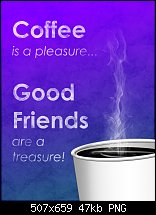 Click image for larger version. 

Name:	coffeenfriends.jpg 
Views:	428 
Size:	47.0 KB 
ID:	101108