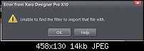 Click image for larger version. 

Name:	Error msg XARA X10.jpg 
Views:	115 
Size:	13.5 KB 
ID:	103080