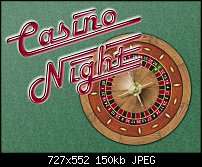 Click image for larger version. 

Name:	casino-night-poster.jpg 
Views:	614 
Size:	149.7 KB 
ID:	106362
