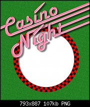 Click image for larger version. 

Name:	casino night.jpg 
Views:	496 
Size:	106.7 KB 
ID:	106373