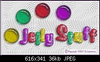 Click image for larger version. 

Name:	Jelly-Stuff.jpg 
Views:	436 
Size:	36.5 KB 
ID:	10844