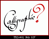 Click image for larger version. 

Name:	calligraphic.gif 
Views:	254 
Size:	9.4 KB 
ID:	11560