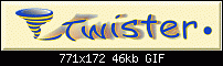 Click image for larger version. 

Name:	Twister.gif 
Views:	206 
Size:	46.4 KB 
ID:	3489