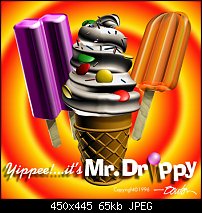 Click image for larger version. 

Name:	Mr._Drippy_96.jpg 
Views:	231 
Size:	65.4 KB 
ID:	4073