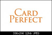 Click image for larger version. 

Name:	cardperfect.jpg 
Views:	234 
Size:	11.7 KB 
ID:	46659