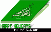 Click image for larger version. 

Name:	HappyHolidays.gif 
Views:	218 
Size:	24.4 KB 
ID:	6167