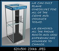 Click image for larger version. 

Name:	Phone Booth.jpg 
Views:	112 
Size:	229.7 KB 
ID:	108944