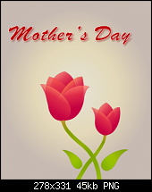 Click image for larger version. 

Name:	mother's day card.png 
Views:	247 
Size:	44.5 KB 
ID:	107484