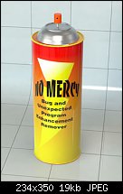 Click image for larger version. 

Name:	No-Mercy-bug-killer.jpg 
Views:	269 
Size:	18.8 KB 
ID:	104895
