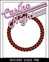 Click image for larger version. 

Name:	Casino Night.jpg 
Views:	512 
Size:	101.0 KB 
ID:	106429