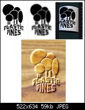 Click image for larger version. 

Name:	PlasticPines.jpg 
Views:	134 
Size:	58.5 KB 
ID:	112278