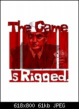 Click image for larger version. 

Name:	the_game_is_rigged_2016.jpg 
Views:	207 
Size:	60.9 KB 
ID:	112771
