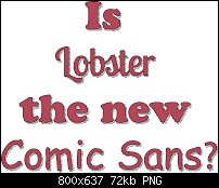 Click image for larger version. 

Name:	Lobster.jpg 
Views:	220 
Size:	71.6 KB 
ID:	121746