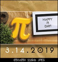 Click image for larger version. 

Name:	Happy Pi day.jpg 
Views:	240 
Size:	116.5 KB 
ID:	123643