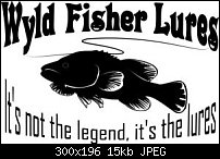 Click image for larger version. 

Name:	wyld fisher lures(edited).JPG 
Views:	403 
Size:	14.6 KB 
ID:	33095