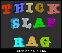 Click image for larger version. 

Name:	Thick_Slap_Rag.png 
Views:	290 
Size:	13.7 KB 
ID:	48205