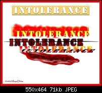 Click image for larger version. 

Name:	intolerance1.jpg 
Views:	281 
Size:	71.2 KB 
ID:	9211