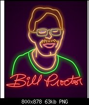 Click image for larger version. 

Name:	Bill in neon.jpg 
Views:	283 
Size:	63.2 KB 
ID:	95280