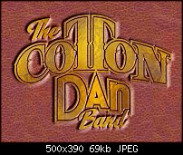 Click image for larger version. 

Name:	The_Cotton_Dan_Band.jpg 
Views:	168 
Size:	69.4 KB 
ID:	96273