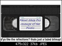 Click image for larger version. 

Name:	VHS.JPG 
Views:	416 
Size:	36.8 KB 
ID:	7561