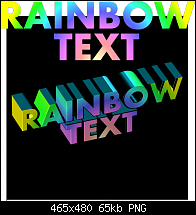 Click image for larger version. 

Name:	rainbow-text.png 
Views:	538 
Size:	65.3 KB 
ID:	80935