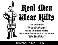 Click image for larger version. 

Name:	Real Men Wear Kilts.jpg 
Views:	508 
Size:	73.3 KB 
ID:	93961